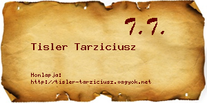 Tisler Tarziciusz névjegykártya